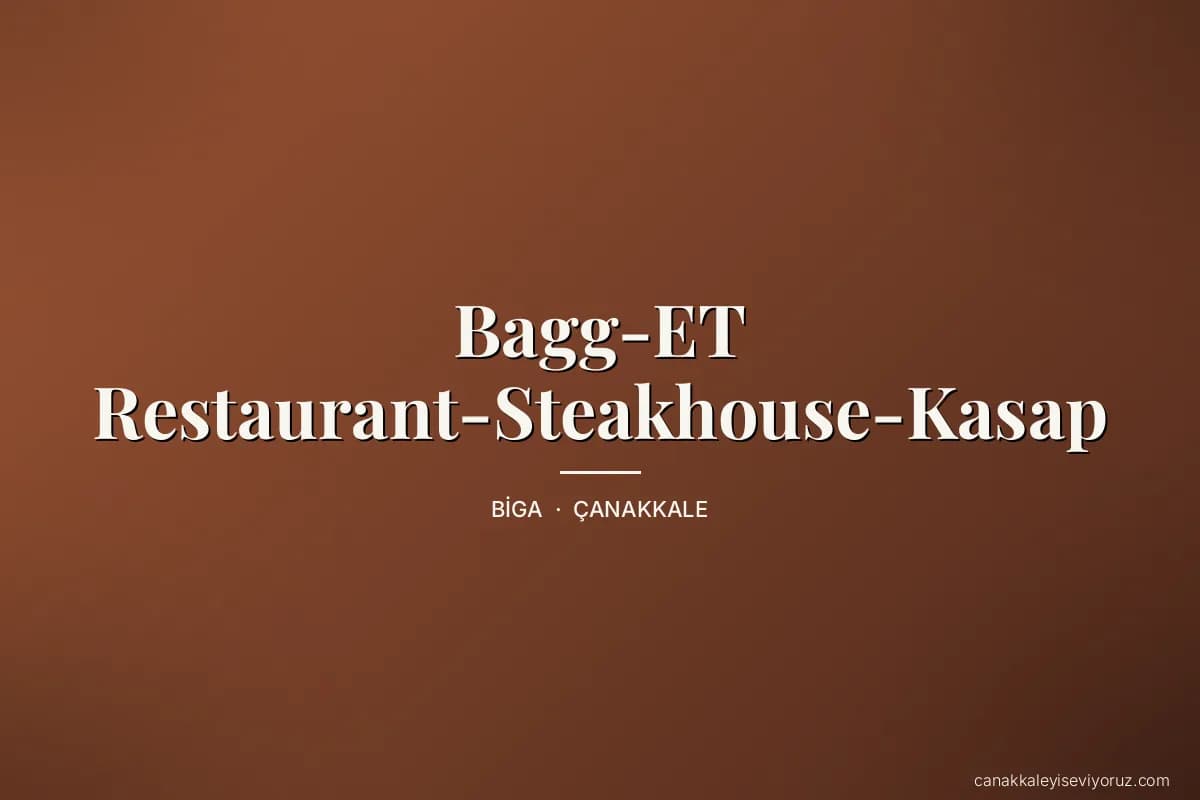 Bagg-ET Restaurant-Steakhouse-Kasap