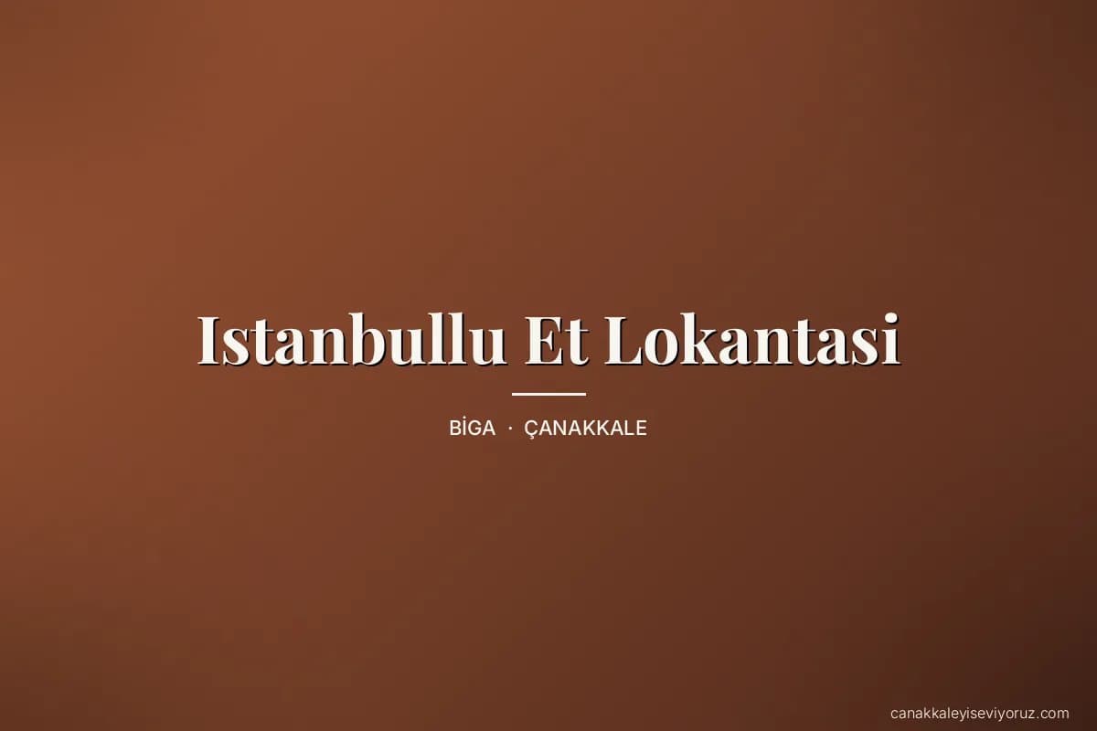 Istanbullu Et Lokantasi