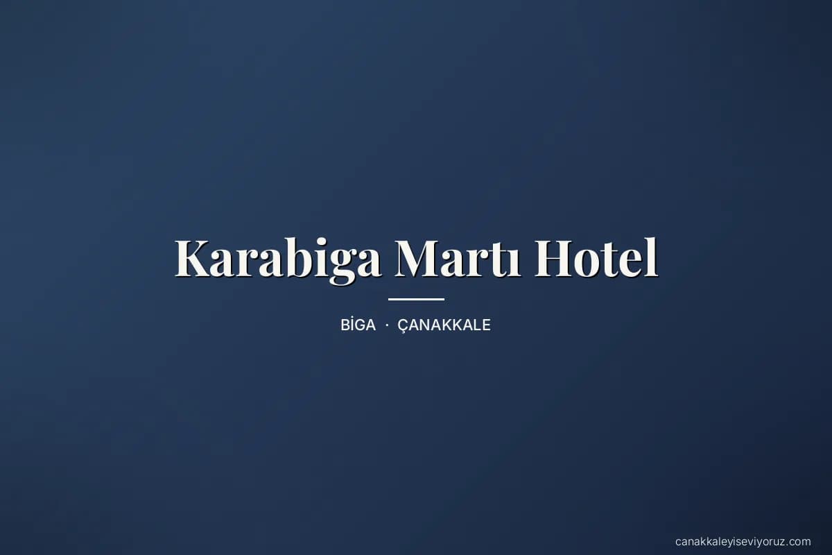 Karabiga Martı Hotel
