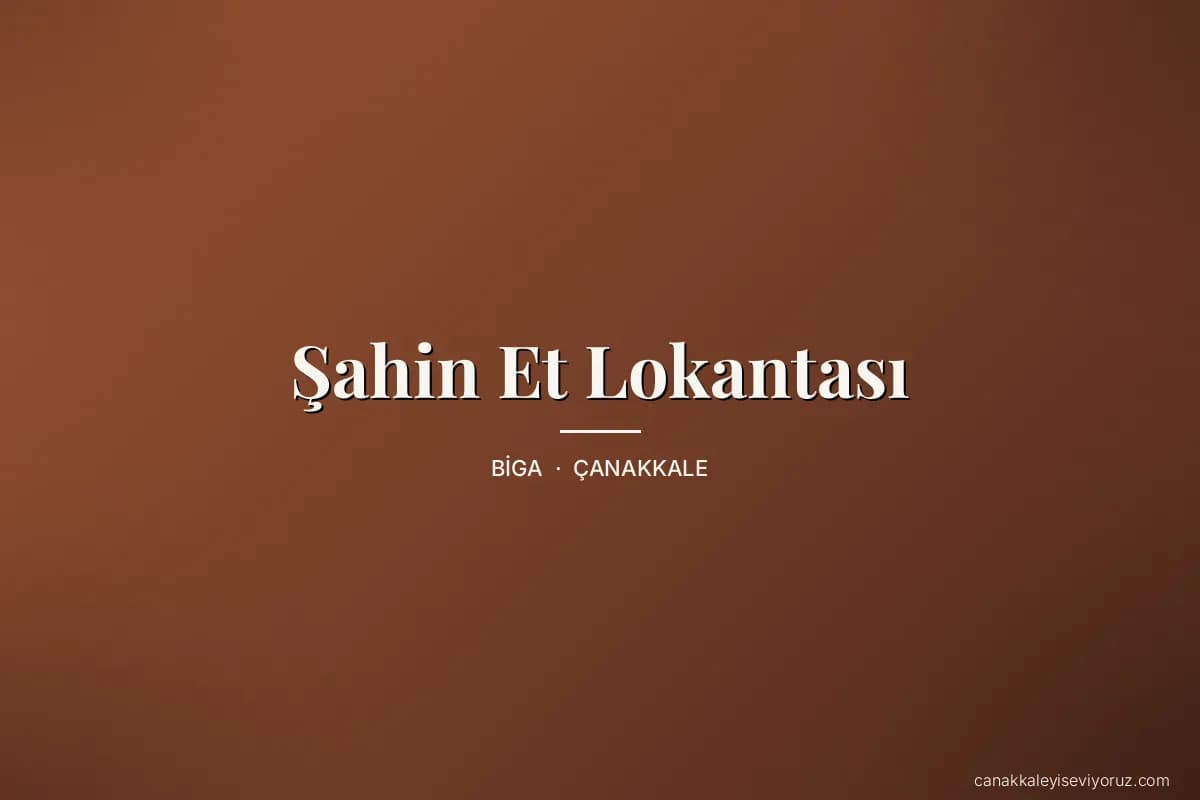 Şahin Et Lokantası