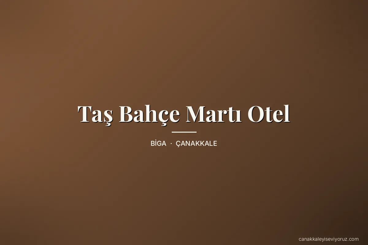 Taş Bahçe Martı Otel