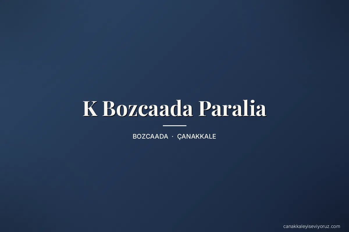 K Bozcaada Paralia