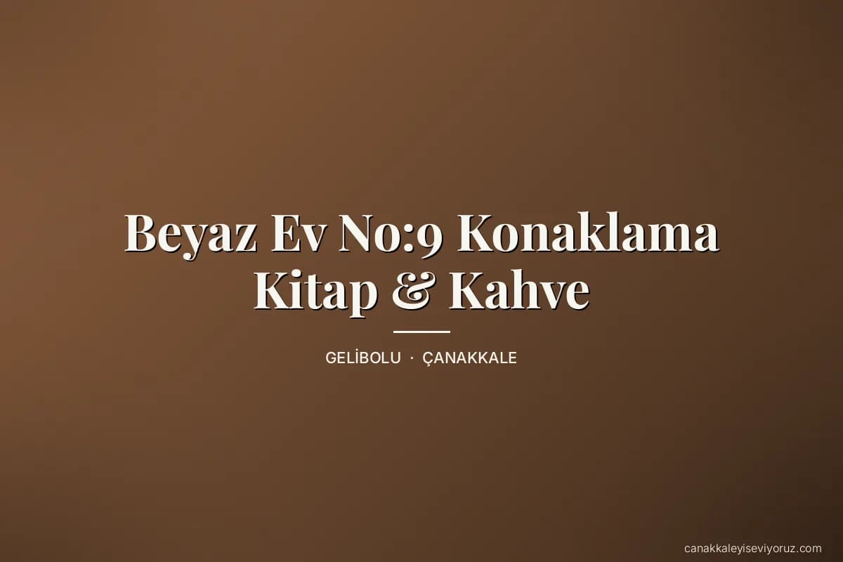 Beyaz Ev No:9 Konaklama Kitap & Kahve