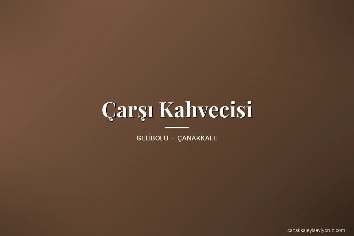 Çarşı Kahvecisi