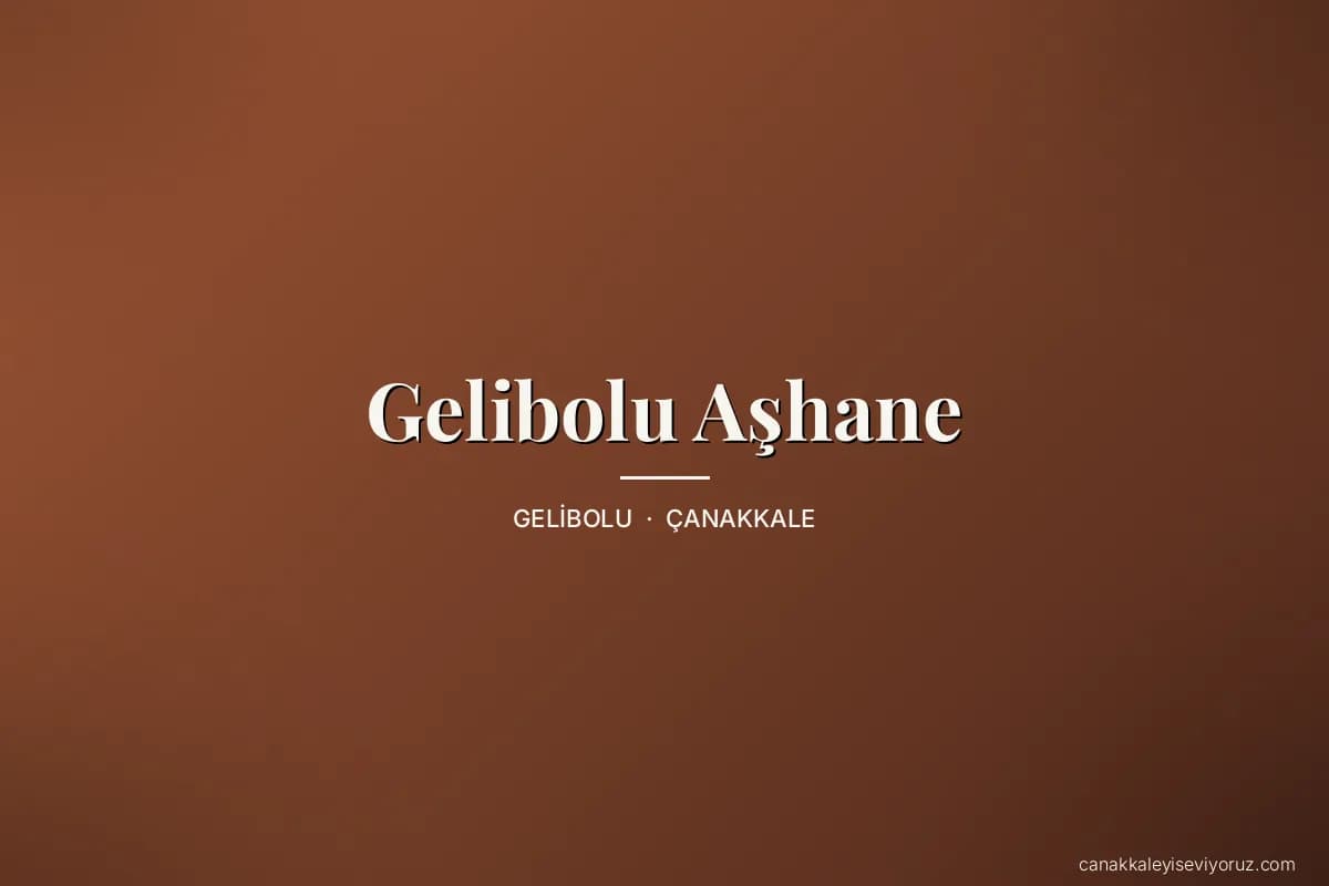Gelibolu Aşhane