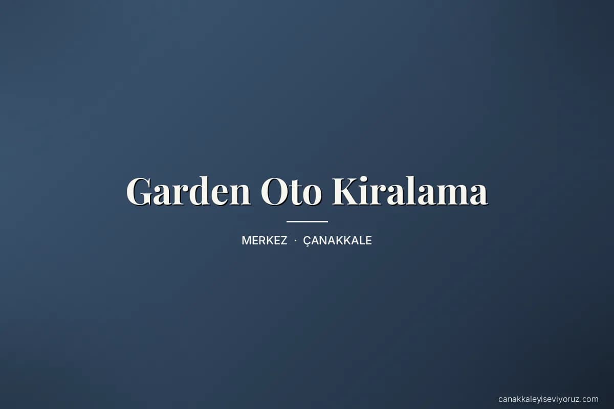 Garden Oto Kiralama