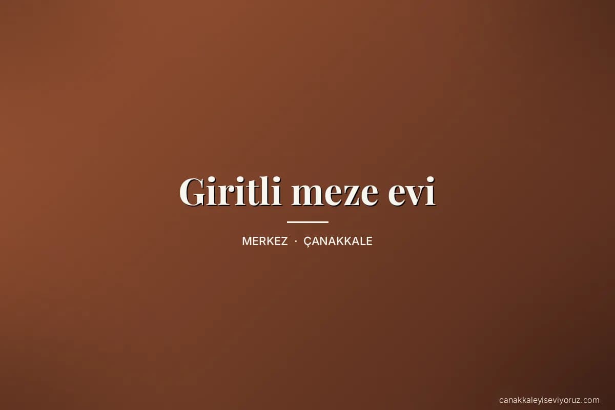 Giritli meze evi