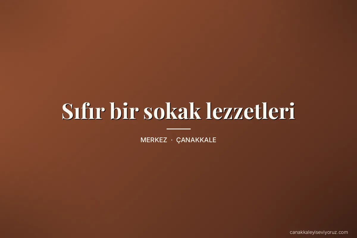 Sıfır bir sokak lezzetleri