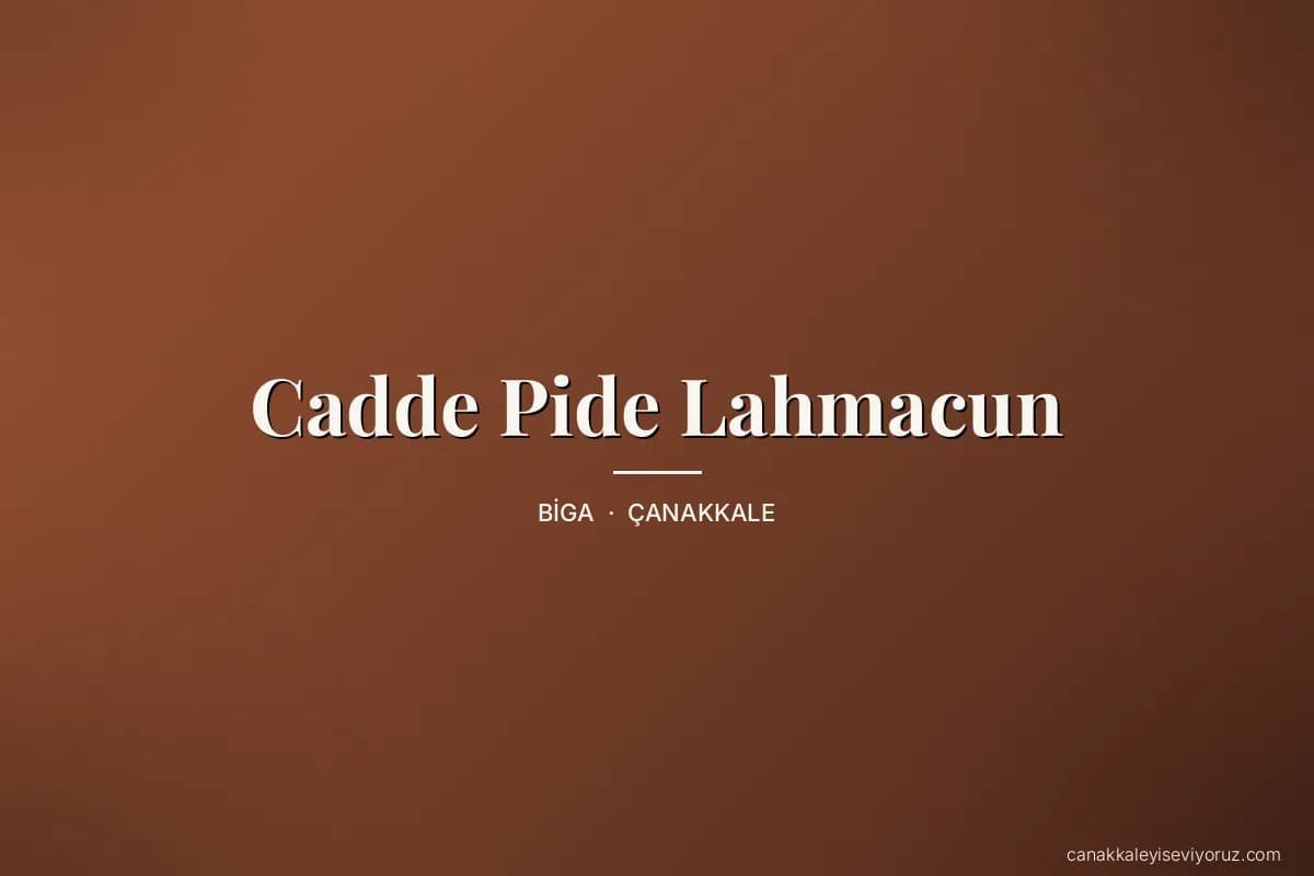 Cadde Pide Lahmacun