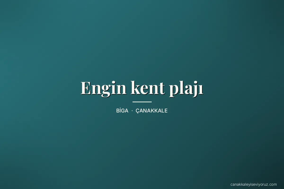 Engin kent plajı