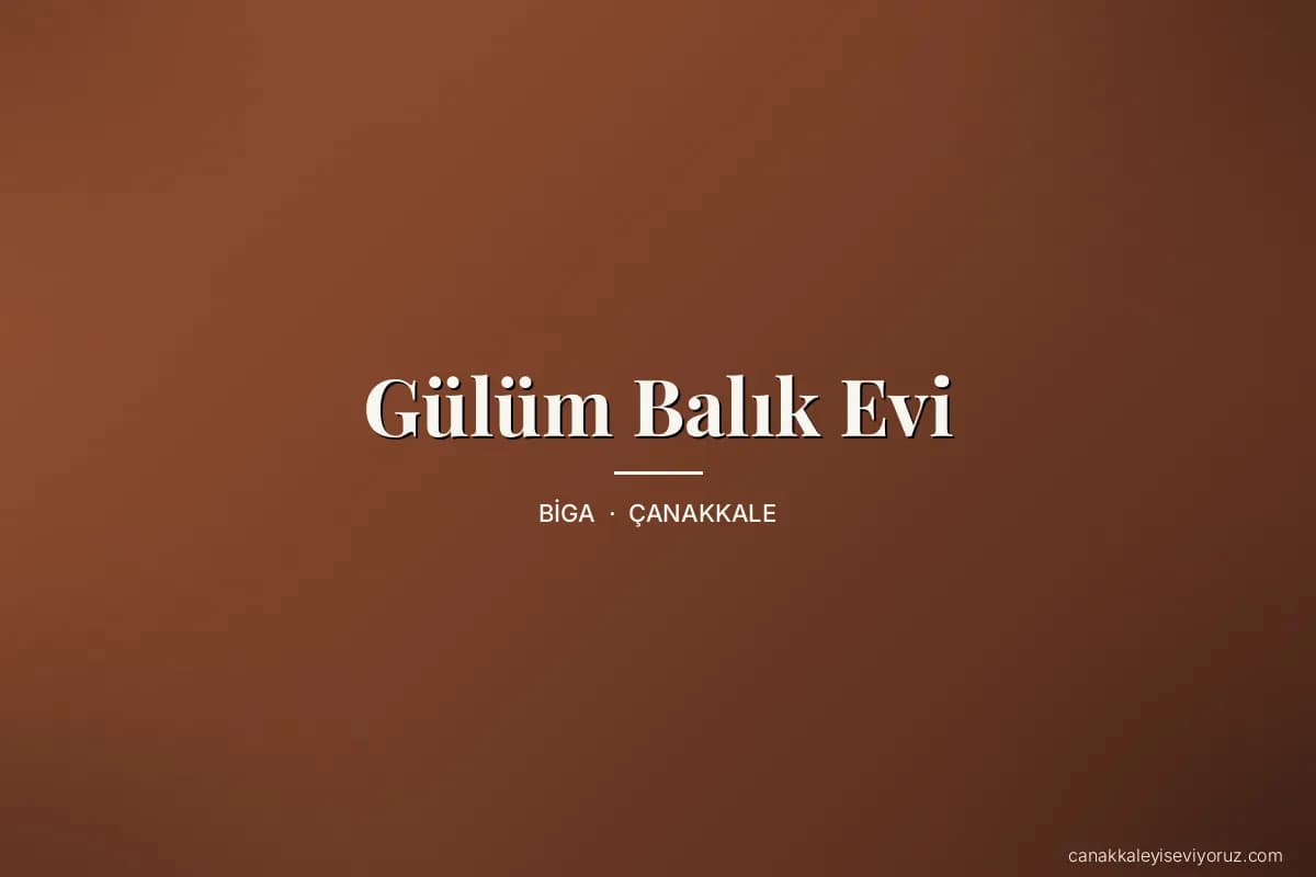 Gülüm Balık Evi