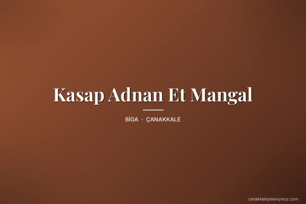 Kasap Adnan Et Mangal