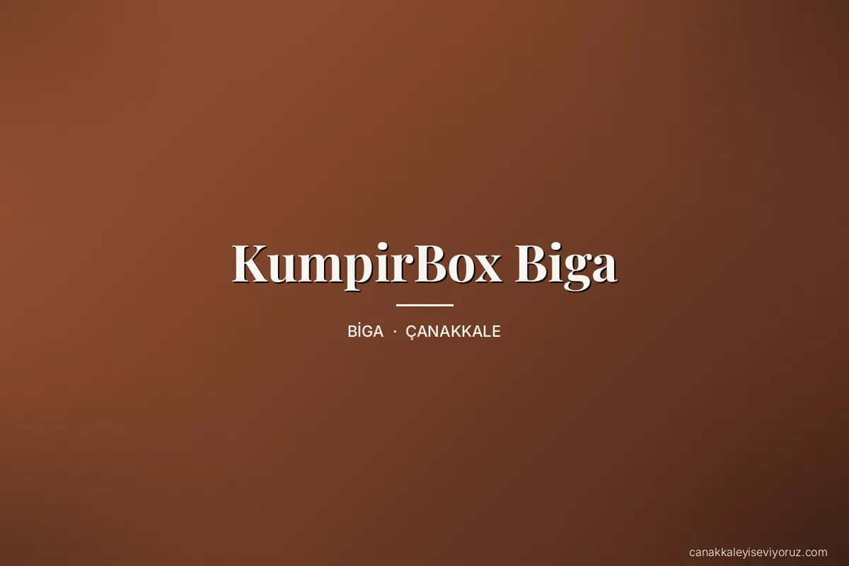 KumpirBox Biga
