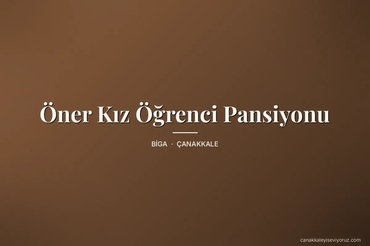 Öner Kız Öğrenci Pansiyonu