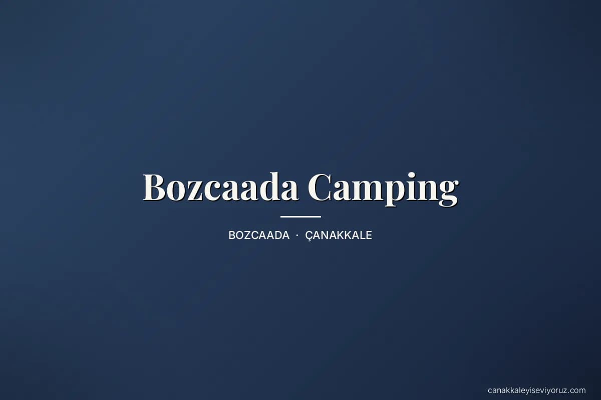 Bozcaada Camping