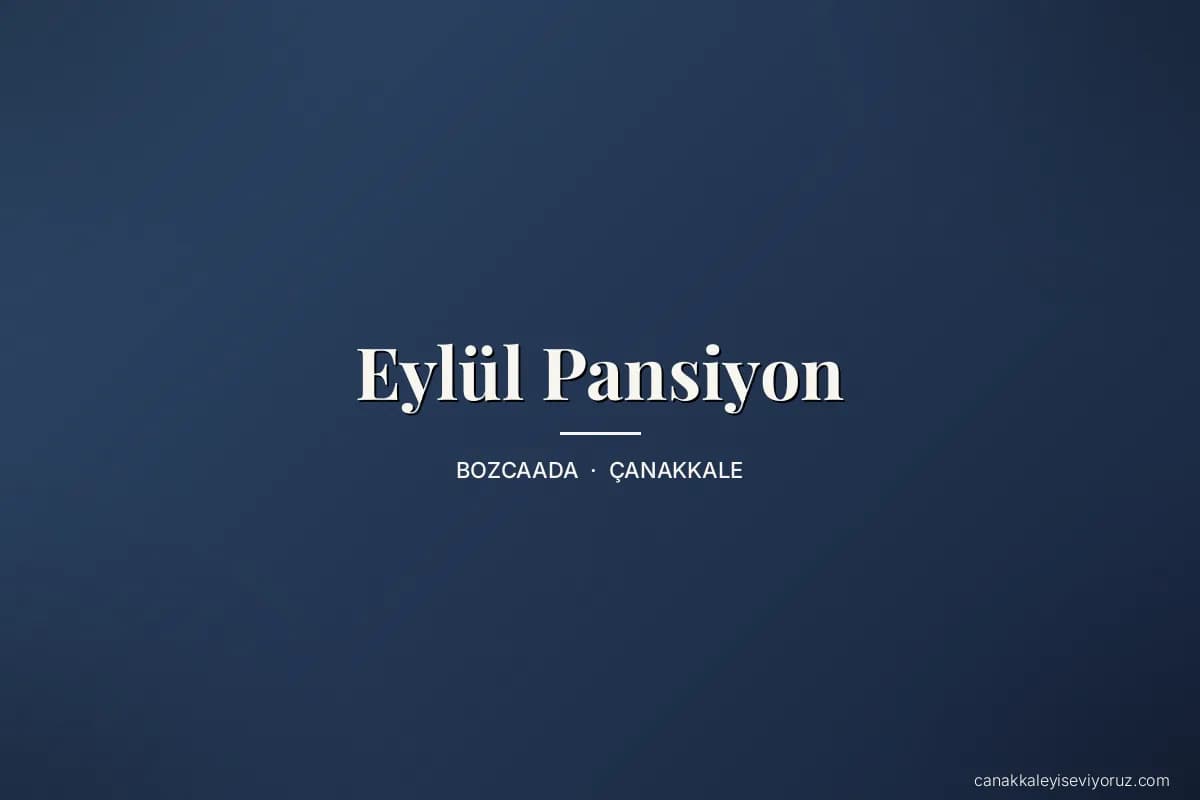 Eylül Pansiyon