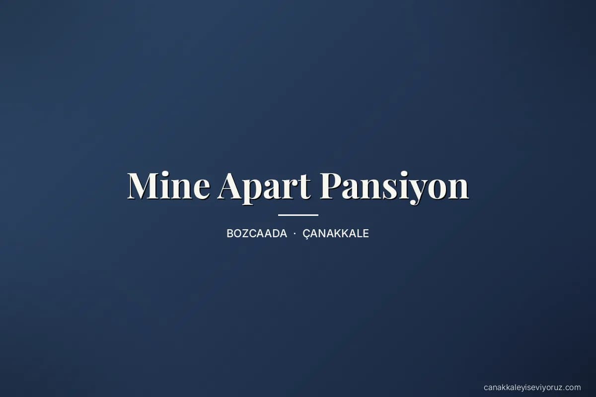 Mine Apart Pansiyon