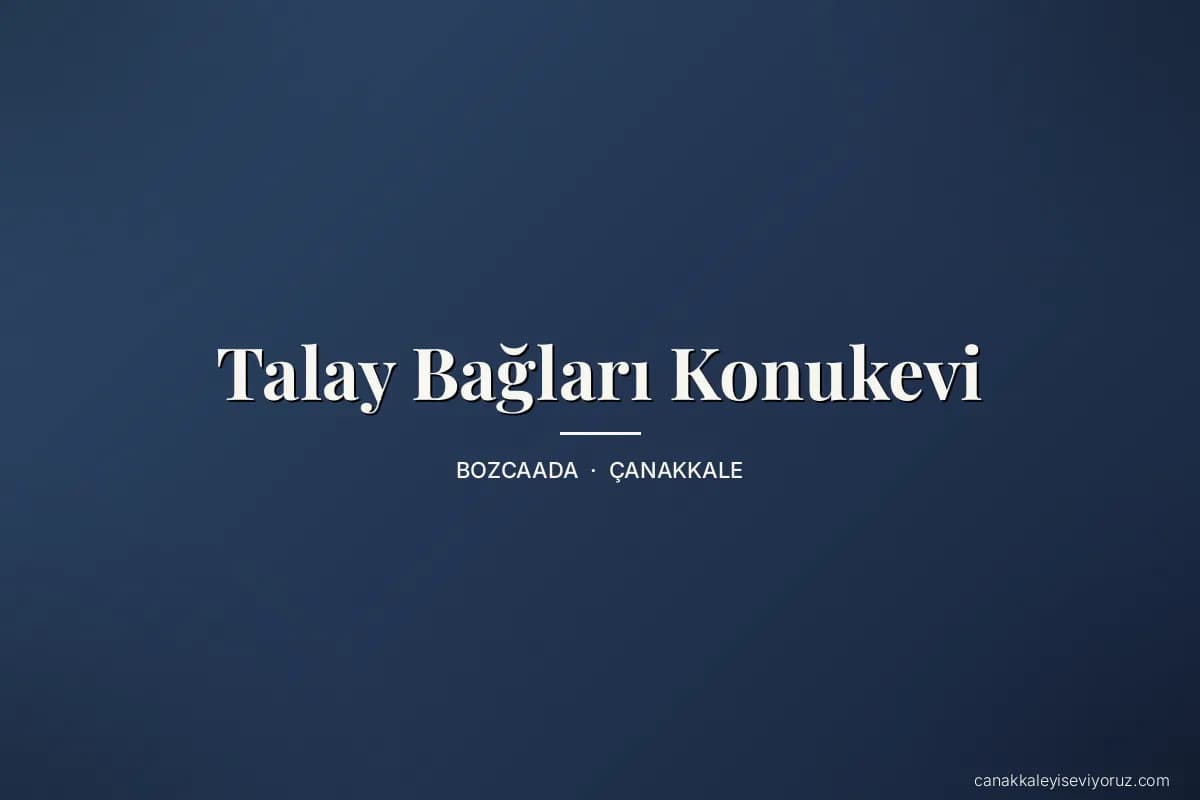 Talay Bağları Konukevi