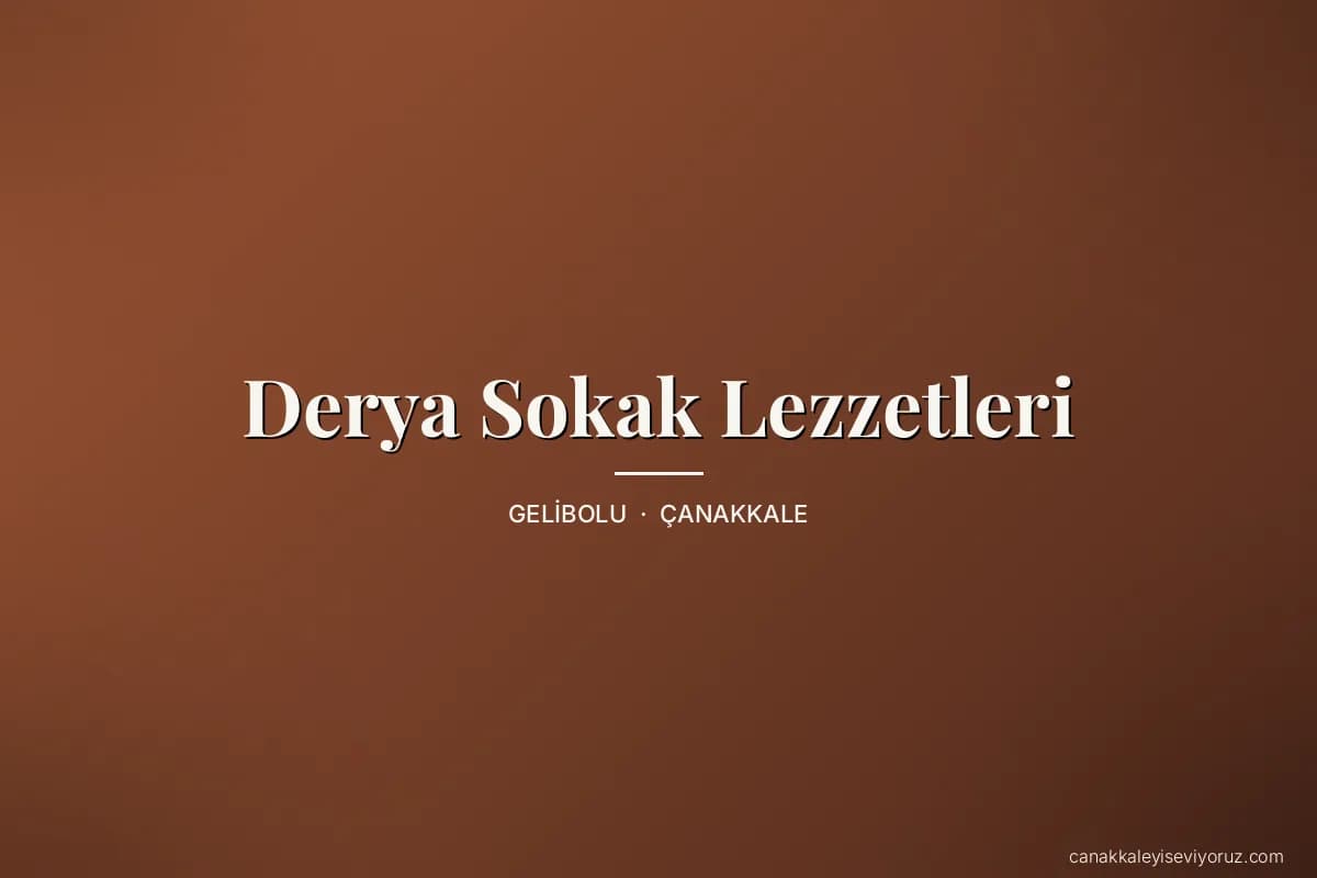 Derya Sokak Lezzetleri
