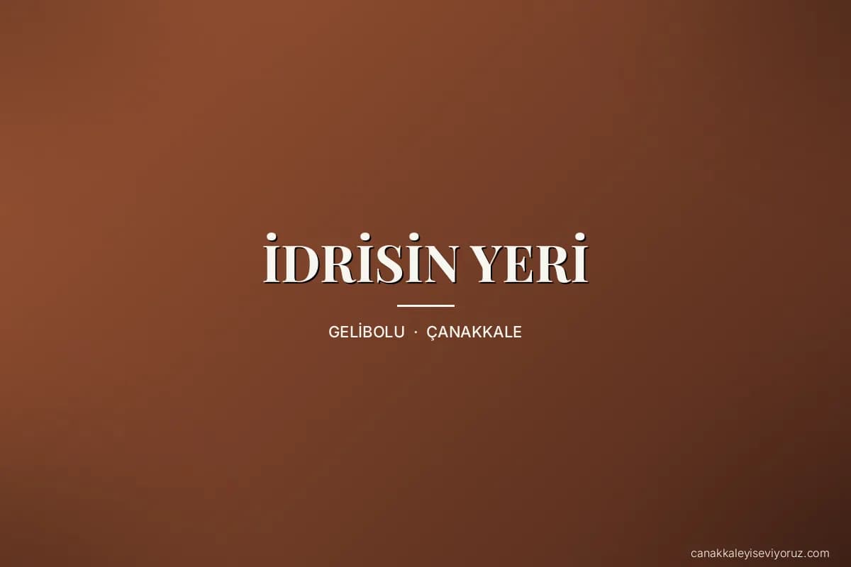 İDRİSİN YERİ
