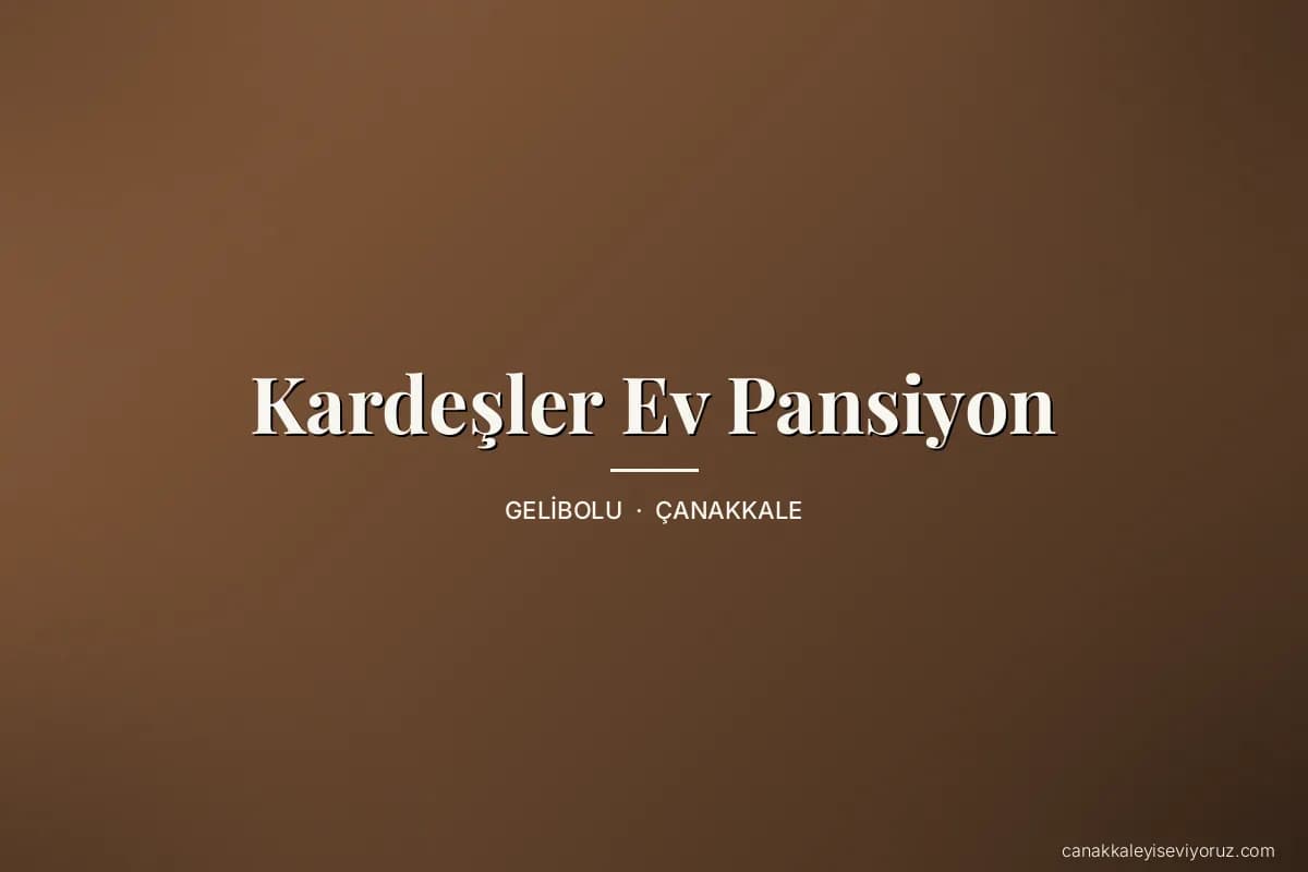 Kardeşler Ev Pansiyon