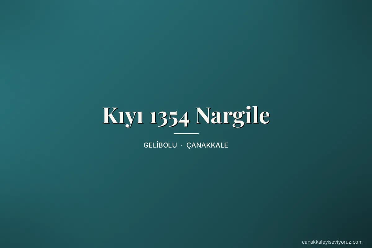 Kıyı 1354 Nargile