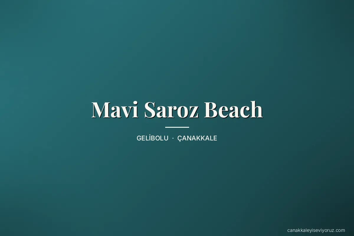 Mavi Saroz Beach