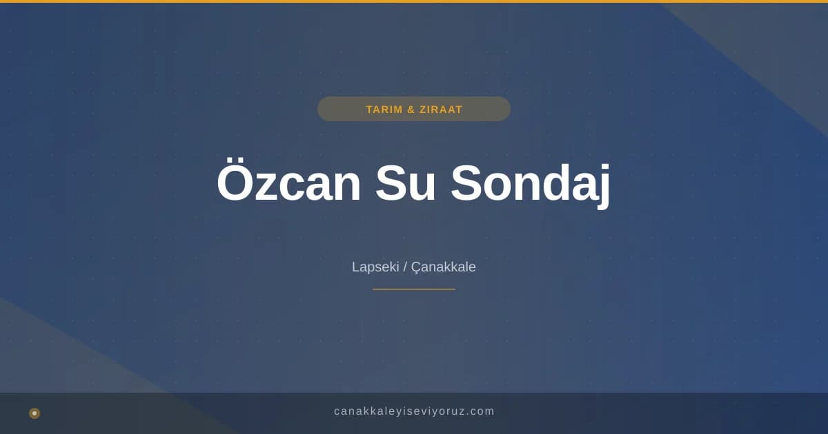 Özcan Su Sondaj