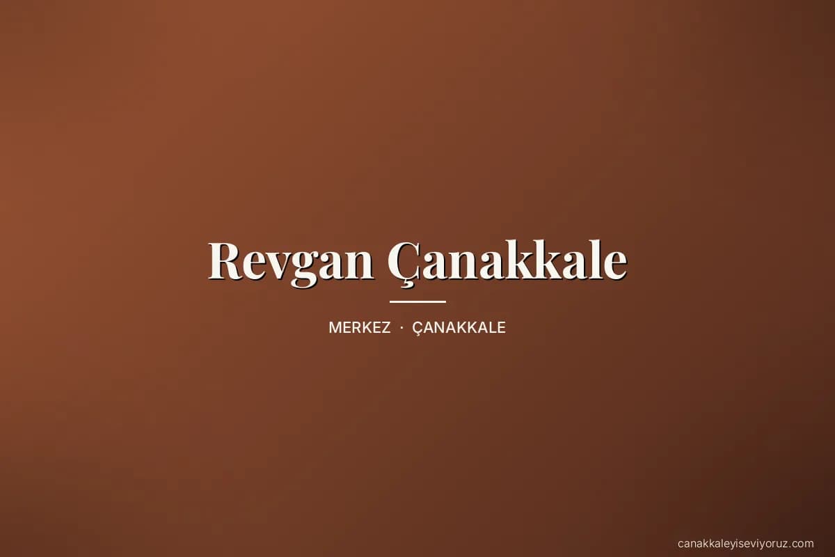 Revgan Çanakkale
