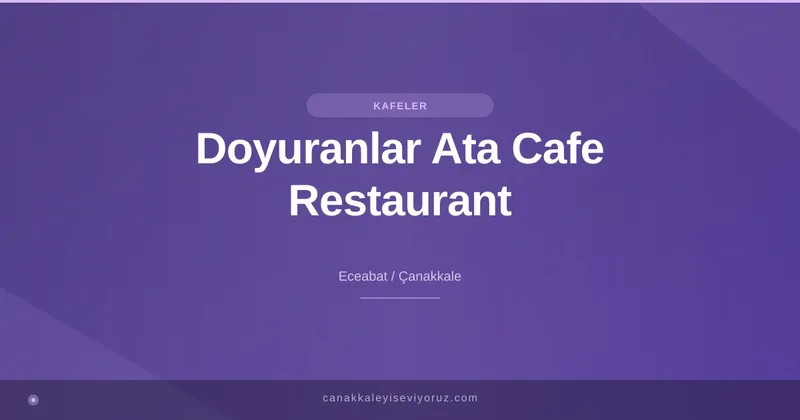 Doyuranlar Ata Cafe Restaurant