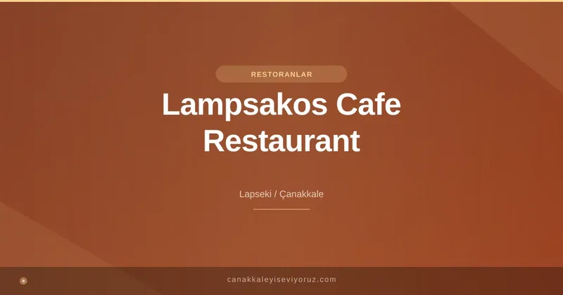Lampsakos Cafe Restaurant