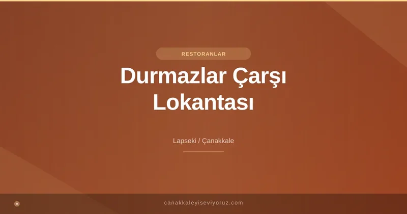 Durmazlar Çarşı Lokantası