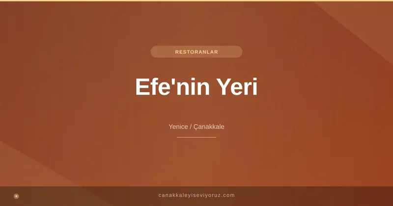 Efe'nin Yeri