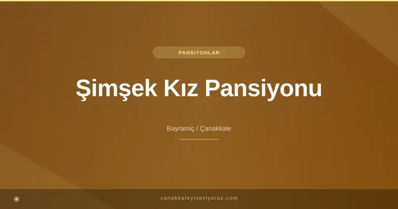 Şimşek Kız Pansiyonu