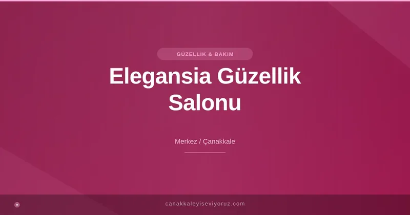 Elegansia Güzellik Salonu