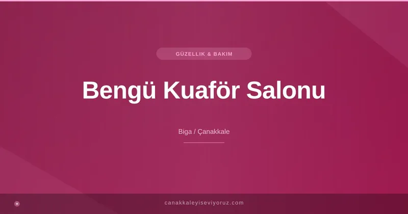 Bengü Kuaför Salonu