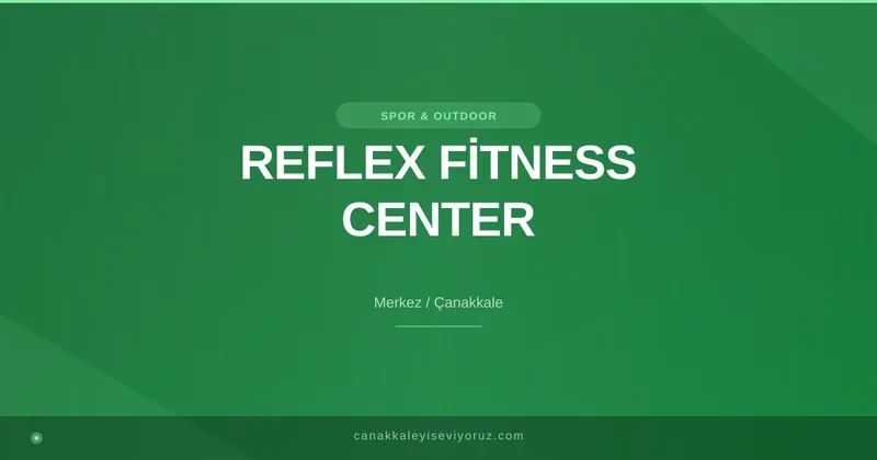 REFLEX FİTNESS CENTER