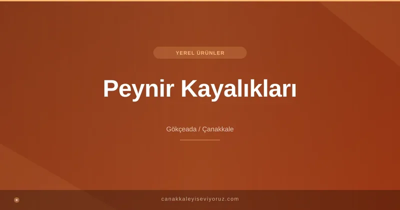 Peynir Kayalıkları