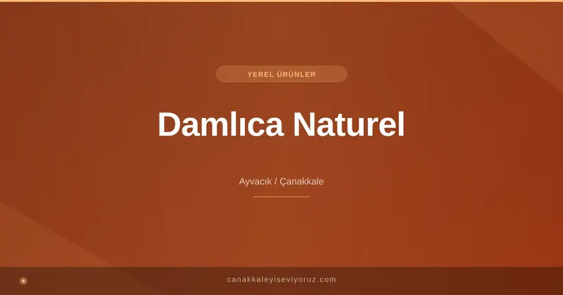 Damlıca Naturel