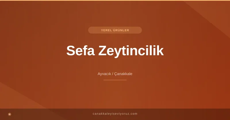 Sefa Zeytincilik