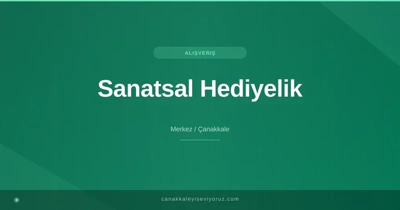 Sanatsal Hediyelik