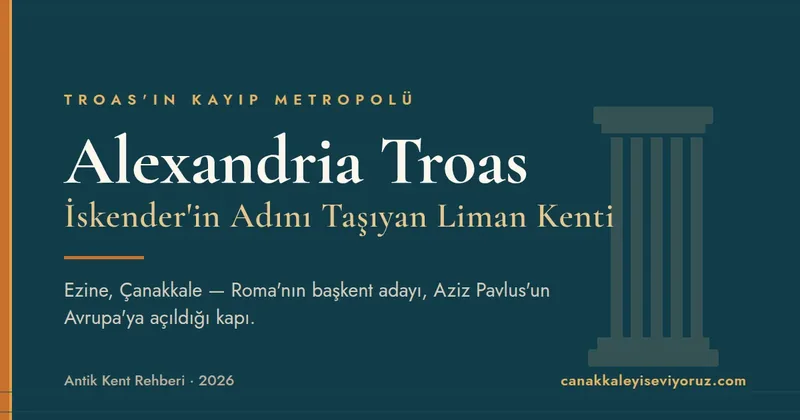 Alexandria Troas Antik Kenti