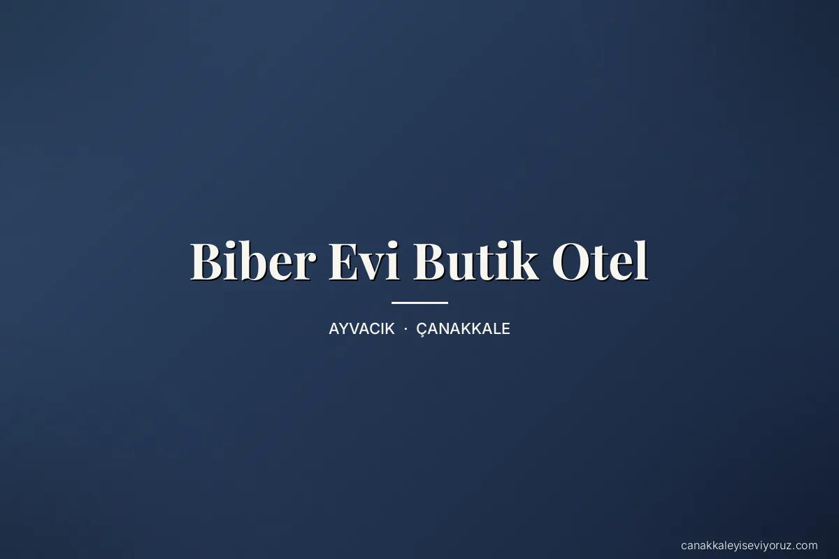 Biber Evi Butik Otel