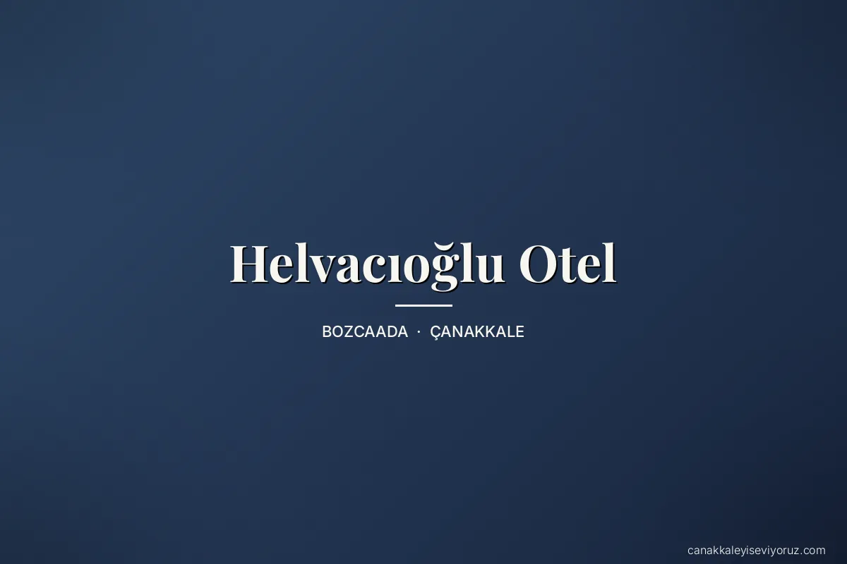 Helvacıoğlu Otel