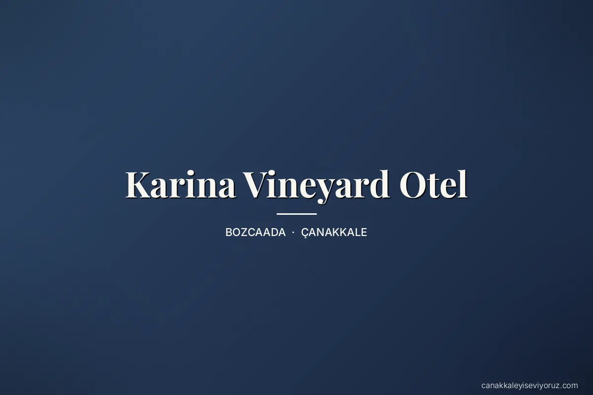 Karina Vineyard Otel