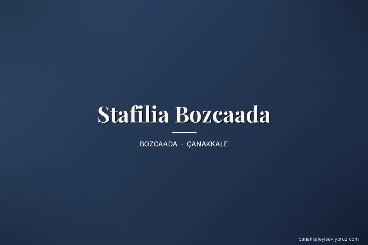 Stafilia Bozcaada