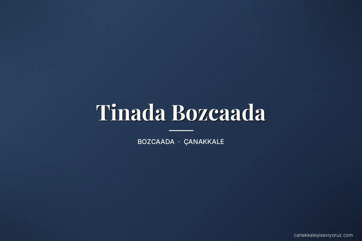 Tinada Bozcaada