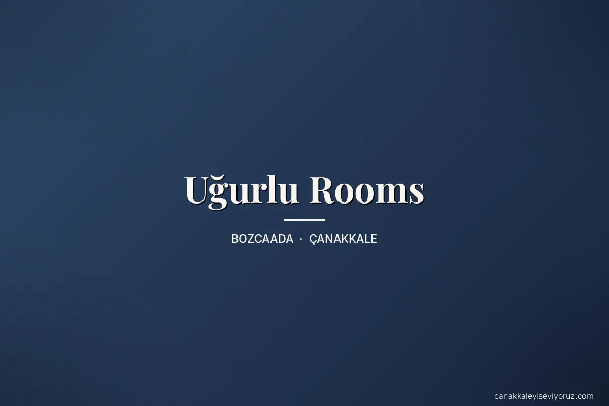 Uğurlu Rooms