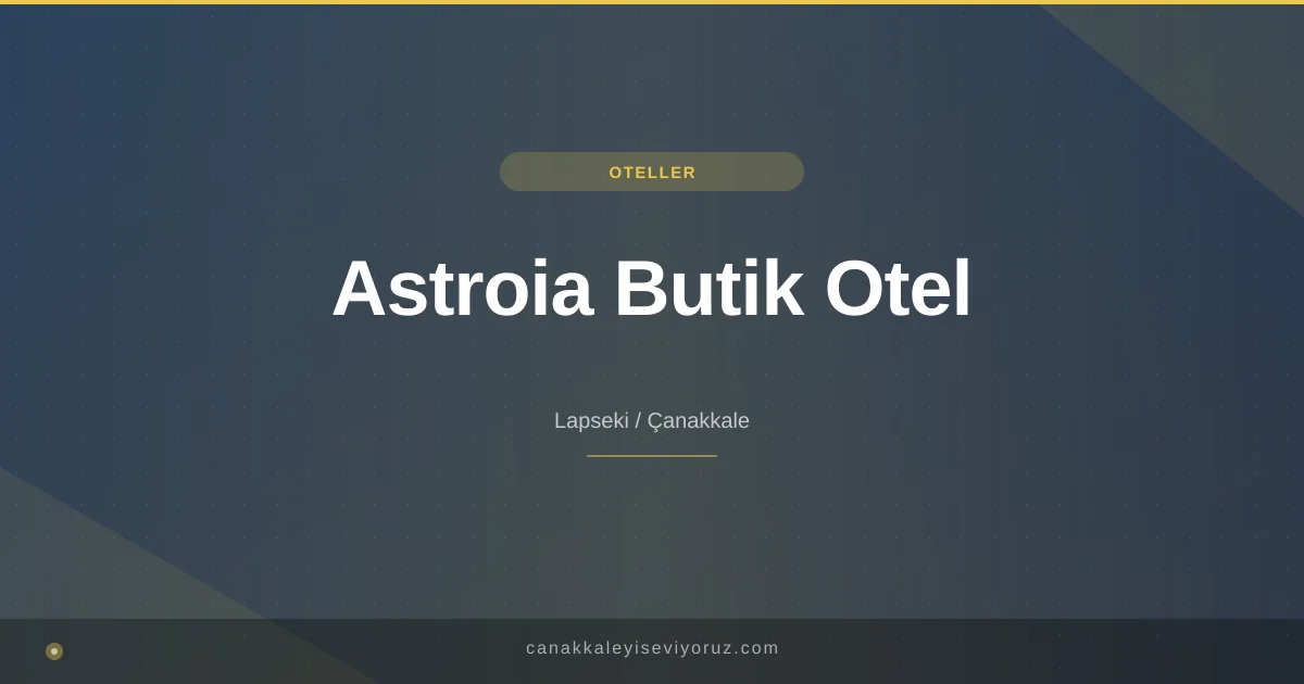 Astroia Butik Otel