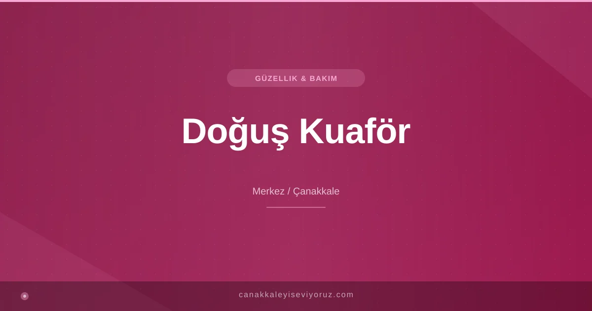 Doğuş Kuaför